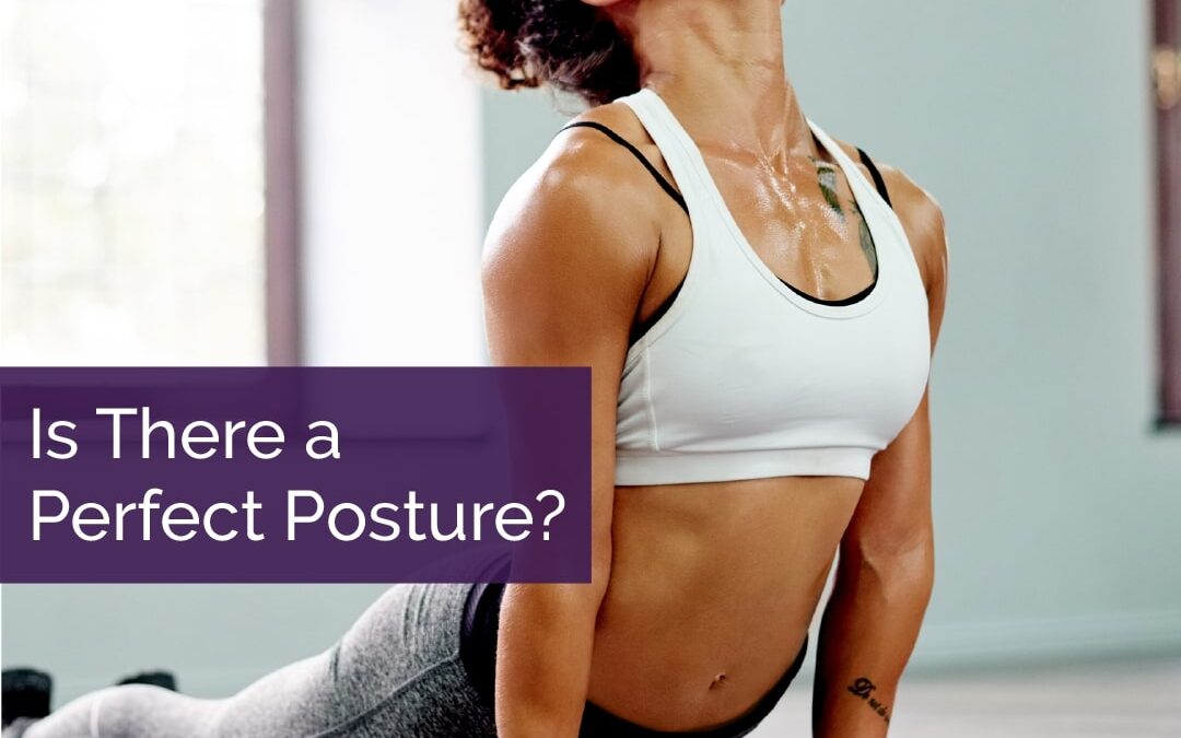 Week 1 - Is There a Perfect Posture